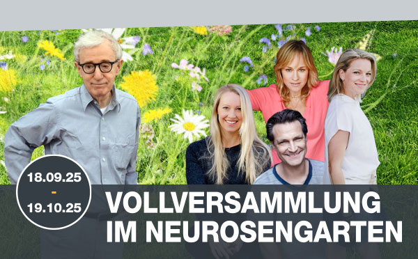 VOLLVERSAMMLUNG IM NEUROSENGARTEN