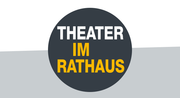 THEATER IM RATHAUS